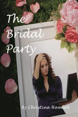 The Bridal Party