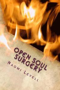 bokomslag Open Soul Surgery, English edition: The Visions of Mrs. Naomi Levell