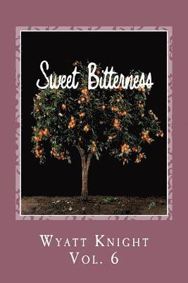 bokomslag Sweet Bitterness Vol. 6