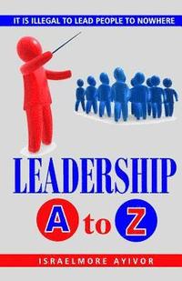 bokomslag Leadership A to Z