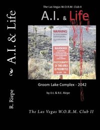 bokomslag A.I. & Life: The Las Vegas W.O.R.M. Club II