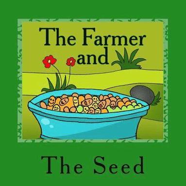 bokomslag Farmer and The Seed
