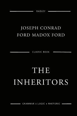 Ford Madox Ford, Joseph Conrad - The Inheritors, Häftad