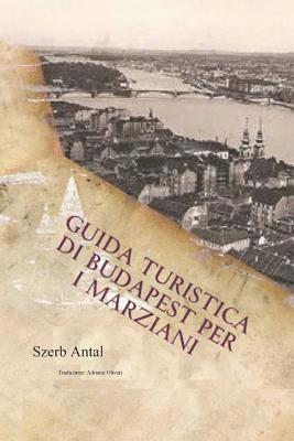 Guida Turistica di Budapest per i Marziani 1