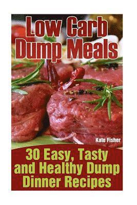 bokomslag Low Carb Dump Meals