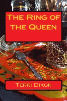 The Ring of the Queen 1