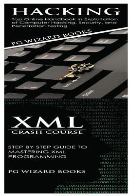 bokomslag Hacking + XML Crash Course
