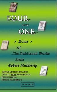 bokomslag Four into One.: Some Published Works of Robert J. Mulderrig