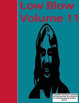 Aaron D. Poliwoda - Low Blow Volume 11, Häftad