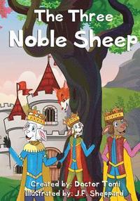 bokomslag The Three Noble Sheep
