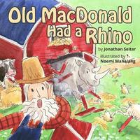 bokomslag Old MacDonald Had a Rhino