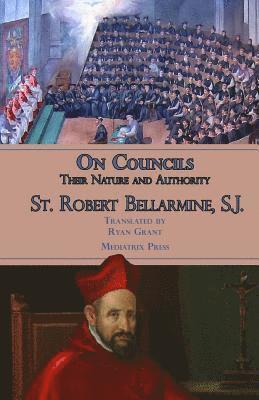 bokomslag On Councils: Their Nature and Authority