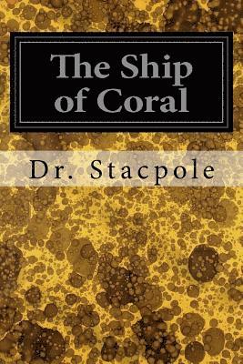 The Ship of Coral 1