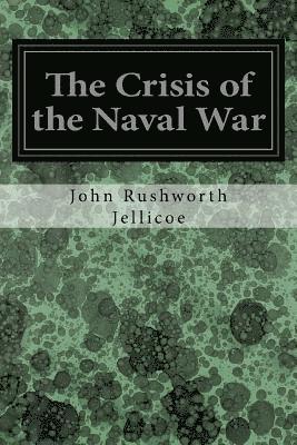 The Crisis of the Naval War 1