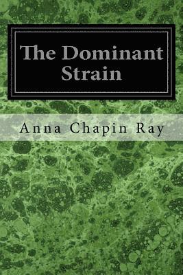 The Dominant Strain 1