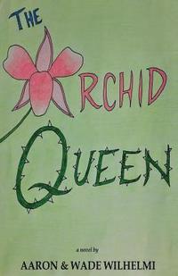 bokomslag The Orchid Queen