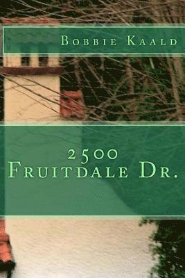 2500 Fruitdale Dr. 1