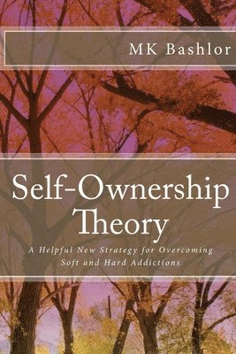 bokomslag Self-Ownership Theory