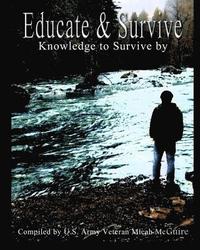 bokomslag Educate and Survive: A compilation of Survival Knowledge