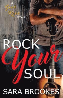 Rock Your Soul 1