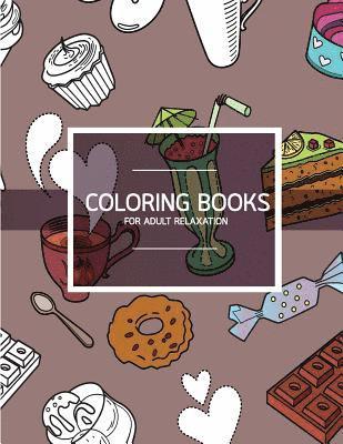 Bakery Dessert Pattern Coloring books for Adult Relaxation (Pastry & Cupcake): Creativity and Mindfulness Pattern Coloring Book for Adults and Grown u 1