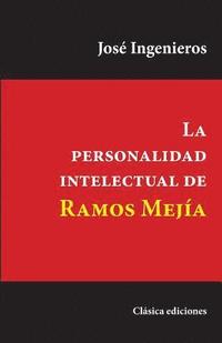 bokomslag La personalidad intelectual de Ramos Mejía