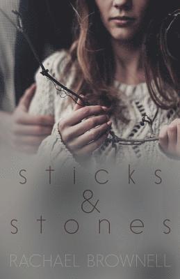 bokomslag Sticks & Stones