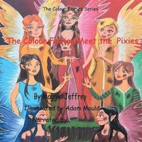 bokomslag Colour Fairies Meet the Pixies