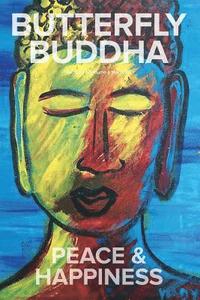 bokomslag Butterfly Buddha Peace & Happiness