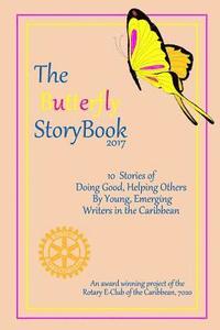 bokomslag The Butterfly StoryBook (2017): Stories written by children for children. Authored by Caribbean children age 7-11