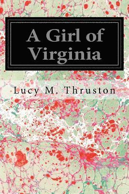 A Girl of Virginia 1