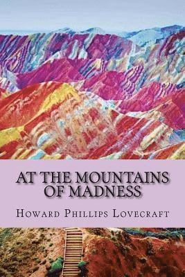 bokomslag At the mountains of madness (English Edition)