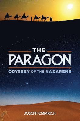 bokomslag The Paragon: Odyssey of the Nazarene