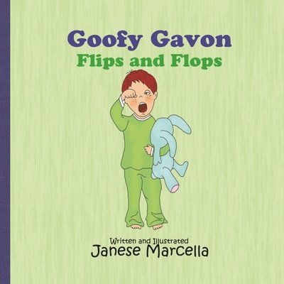 Goofy Gavon: Flips and Flops 1