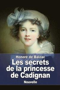 bokomslag Les secrets de la princesse de Cadignan