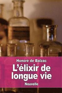 bokomslag L'élixir de longue vie