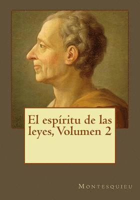 El espíritu de las leyes, Volumen 2 1