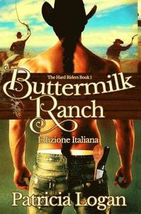 bokomslag Buttermilk Ranch (Edizione italiana)