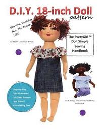 bokomslag D.I.Y. 18-Inch Doll Pattern: EveryGirl Doll Simple Sewing Handbook