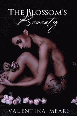 The Blossom's Beauty