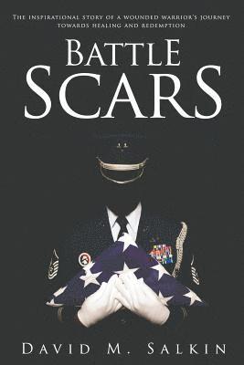 David M. Salkin - Battle Scars, Häftad. Tillgänglighet: Lägg i varukorg