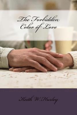 The Forbidden Color of Love 1