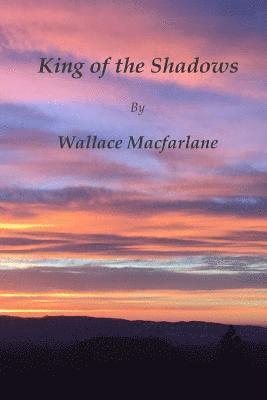 King of the Shadows 1