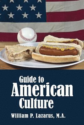 Guide to American Culture 1