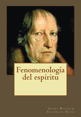 Fenomenología del espíritu 1