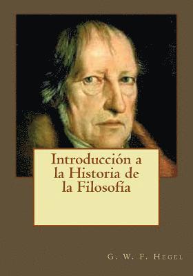 bokomslag Introducción a la Historia de la Filosofía