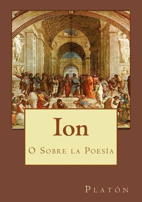 Ion: O Sobre la Poesía 1