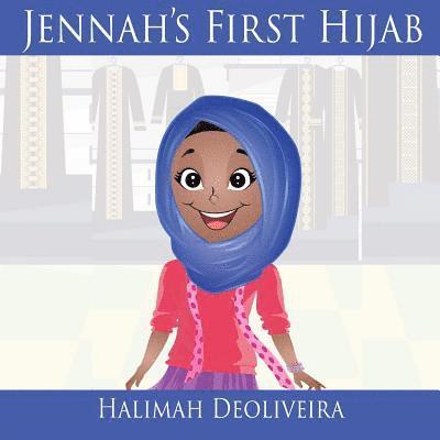 Halimah a. Deoliveira - Jennah's First Hijab, Häftad