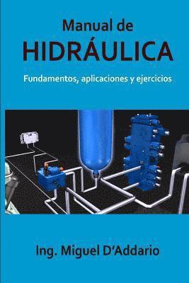 bokomslag Manual de Hidráulica: Fundamentos, aplicaciones y ejercicios