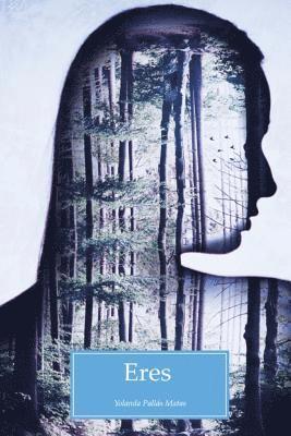 Daniel Rivaya Menendez - Eres, Häftad